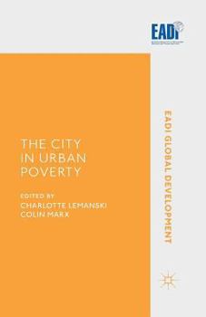 Paperback The City in Urban Poverty Book