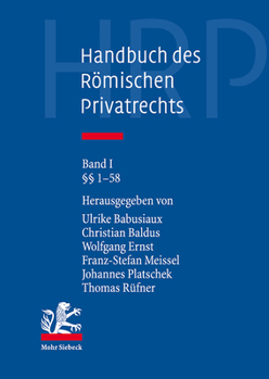 Hardcover Handbuch Des Romischen Privatrechts [German] Book
