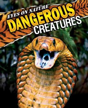 Eyes On Nature: Dangerous Creatures Activity Pad - Book  of the Eyes on Nature