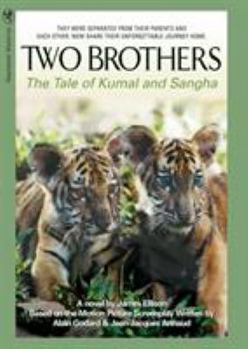 Paperback Two Brothers: The Tale of Kumal and Sangha Book