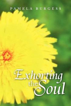 Paperback Exhorting the Soul Book