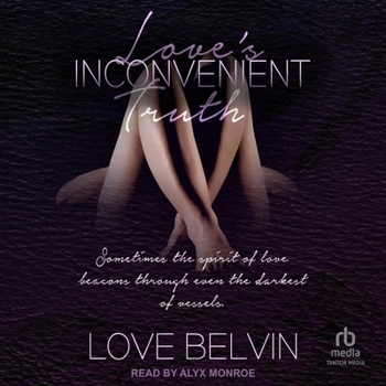 Audio CD Love's Inconvenient Truth Book