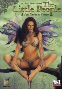 Paperback Celtic Age: The Little People: A D20 Guide to Fairies Book