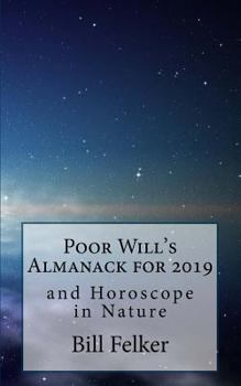 Paperback Poor Will's Almanack for 2019: And Horoscope in Nature Book