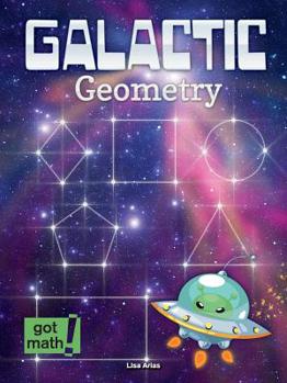 Library Binding Galactic Geometry: Two-Dimensional Figures Book