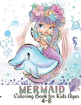 Mermaid Coloring Book for Kids Ages 4-8: 64 Great & Unique Mermaids for Girls Sparkle Activity Book with Unique Coloring Pages for Kids