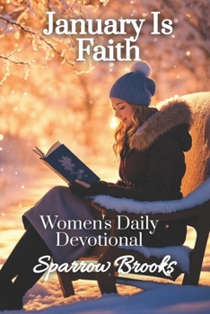 Paperback January is Faith: Women's Daily Devotional Book