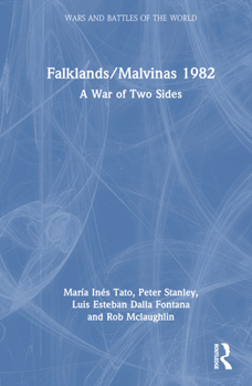 Hardcover Falklands/Malvinas 1982: A War of Two Sides Book