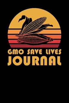 Paperback GMO Save Lives Journal Book