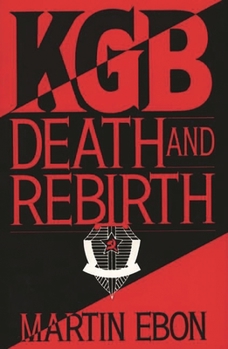 Hardcover KGB: Death and Rebirth Book