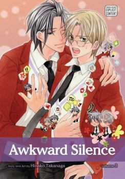 Silent Love Vol. 3 - Book #3 of the Awkward Silence