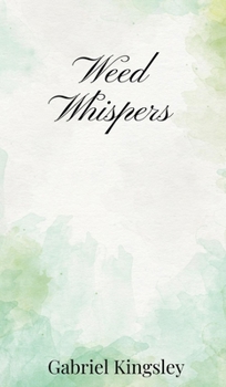 Hardcover Weed Whispers Book