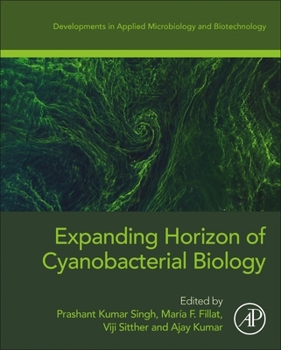 Paperback Expanding Horizon of Cyanobacterial Biology Book
