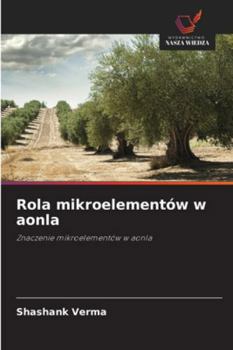 Paperback Rola mikroelementów w aonla [Polish] Book