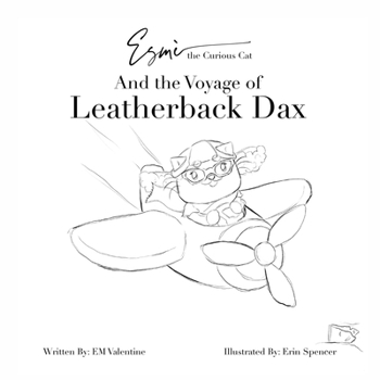 Paperback Esmè the Curious Cat and the Voyage of Leatherback Dax: Color Your Own Adventure! Book