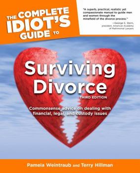 Paperback The Complete Idiot's Guide to Surviving Divorce Book