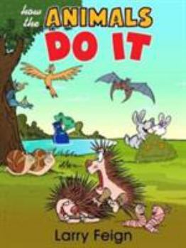 Hardcover How the Animals Do It Book