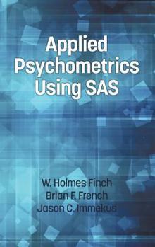 Hardcover Applied Psychometrics Using SAS (Hc) Book
