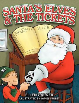 Paperback Santa's Elves and the Tickets Book