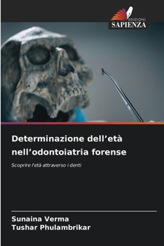 Paperback Determinazione dell'età nell'odontoiatria forense [Italian] Book