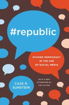 Paperback #Republic: Divided Democracy in the Age of Social Media Book