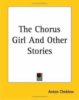 The Chorus Girl and Other Stories