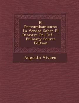 Paperback El Derrumbamiento: La Verdad Sobre El Desastre Del Rif... [Spanish] Book