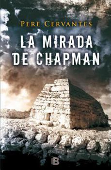 Paperback La mirada de chapman / The Chapman Looks (Spanish Edition) [Spanish] Book