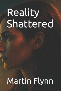 Paperback Reality Shattered Book