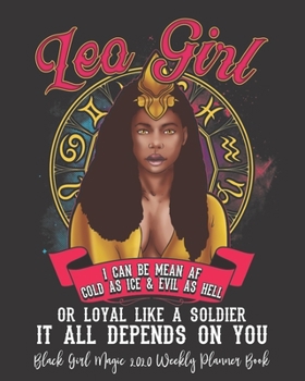 Black Girl Magic 2020 Weekly Planner Book: My Melanin Slays Black Girl Magic | 2020 Calendar | Goals | Gratitude | African American | 8 x 10" Large| ... | Contacts | Black Queen | Melanin | Gift