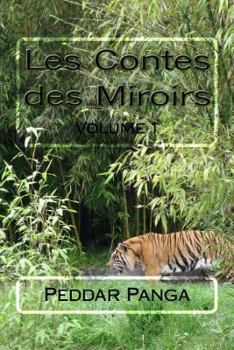 Paperback Les Contes des Miroirs: Volume 1 [French] Book