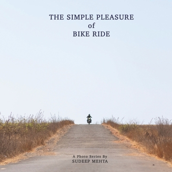Paperback The Simple Pleasure of Bike Ride Book