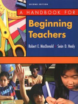 Paperback A Handbook for Beginning Teachers Book