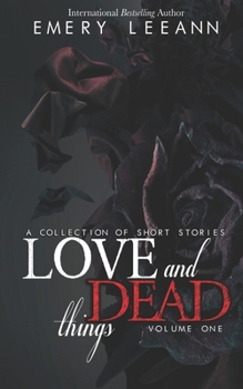 Paperback Love and Dead Things Book