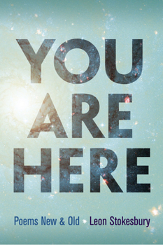 Paperback You Are Here: Poems New & Old Book