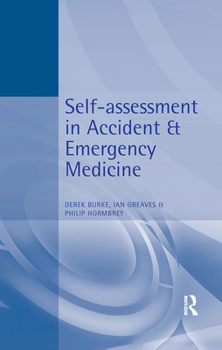 Paperback Self-Assessment In Accident and Emergency Medicine Book