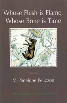 Paperback Whose Flesh Is Flame, Whose Bone Is Time Book