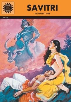 Savitri - Book #14 of the Amar Chitra Katha
