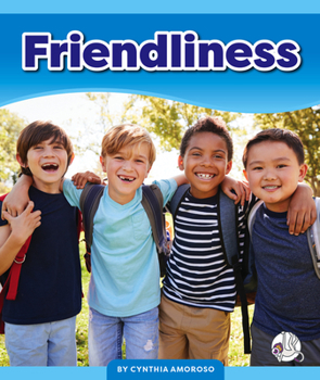 Friendliness - Book  of the Values to Live By