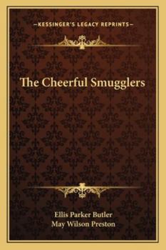 Paperback The Cheerful Smugglers Book