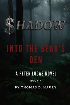 Paperback Shadow: Into the Bear's Den Book