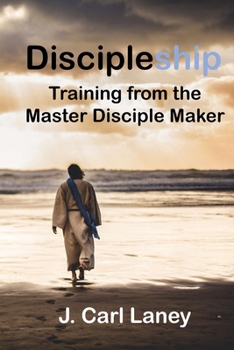 Paperback Discipleship: Training from the Master Disciple Maker Book