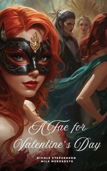 Paperback A Fae for Valentine's Day Book