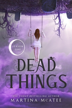 Paperback Dead Things: Season One Book