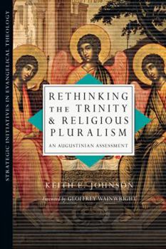 Paperback Rethinking the Trinity and Religious Pluralism: An Augustinian Assessment Book