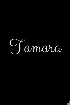 Paperback Tamara: notebook with the name on the cover, elegant, discreet, official notebook for notes Book
