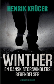 Paperback Winther - en dansk storsvindlers bekendelser [Danish] Book