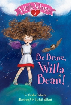 Paperback Be Brave, Willa Bean! Book