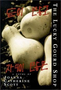 Paperback The Lucky Gourd Shop: A Novel Book