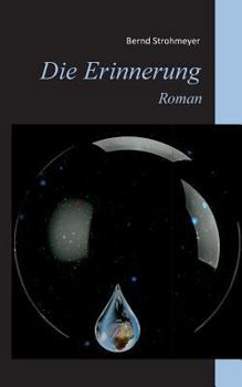 Paperback Die Erinnerung: Roman [German] Book